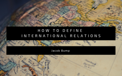 How to Define International Relations