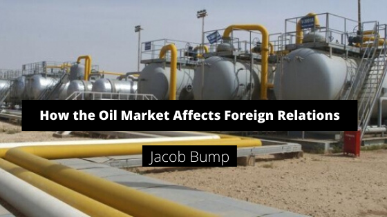 How the Oil Market Affects Foreign Markets