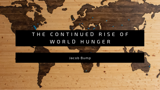 The Continued Rise of World Hunger