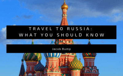 Travel to Russia: What You Should Know